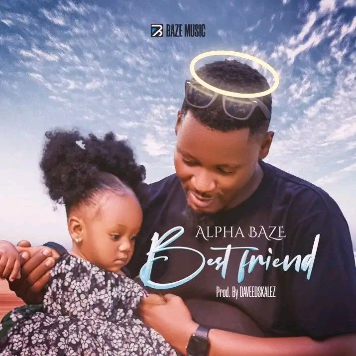 AlphaBaze – Best Friend (Gospel MP3)