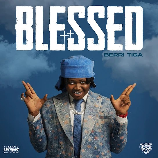 [FULL EP] Berri Tiga – Blessed