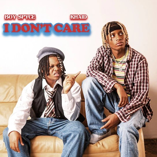 Boy Spyce – I Don’t Care Ft. Khaid (Audio MP3)