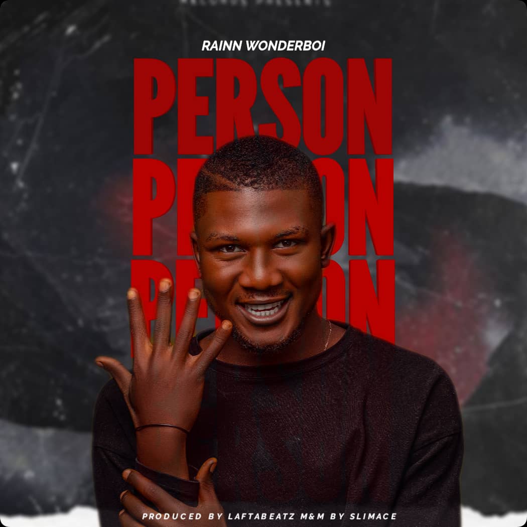 Rainn Wonderboi – Person (Audio MP3)