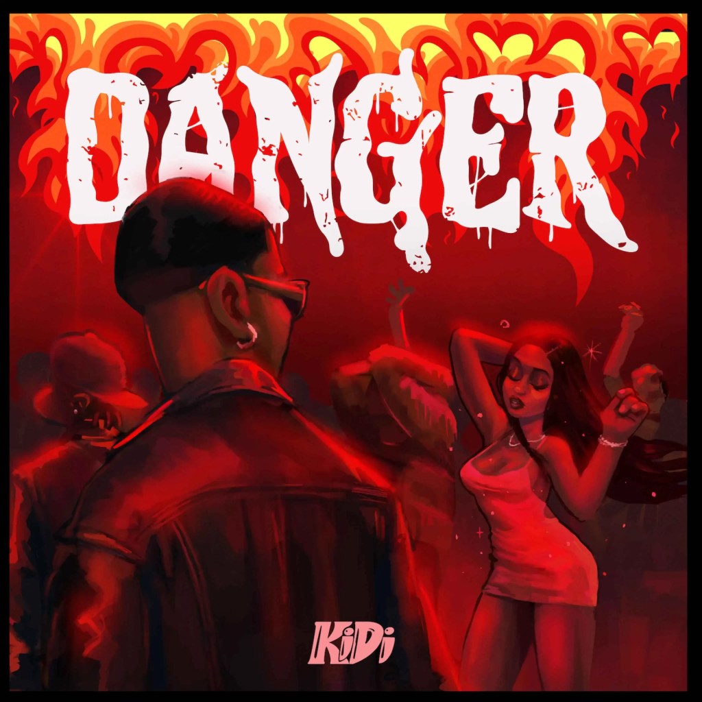 KiDi – Danger (Audio MP3)