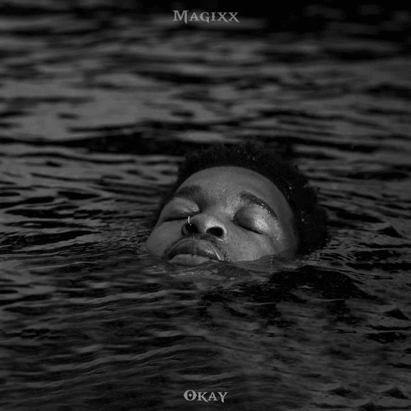 Magixx – Okay (Audio MP3)