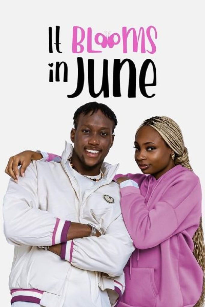 MOVIE: It Blooms In June (2024) Nollywood Movie