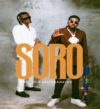 Skiibii Ft. Balloranking – Soro (Audio MP3)